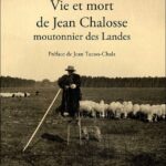 vie-et-mort-de-jean-chalosse-moutonnier-des-landes(1)